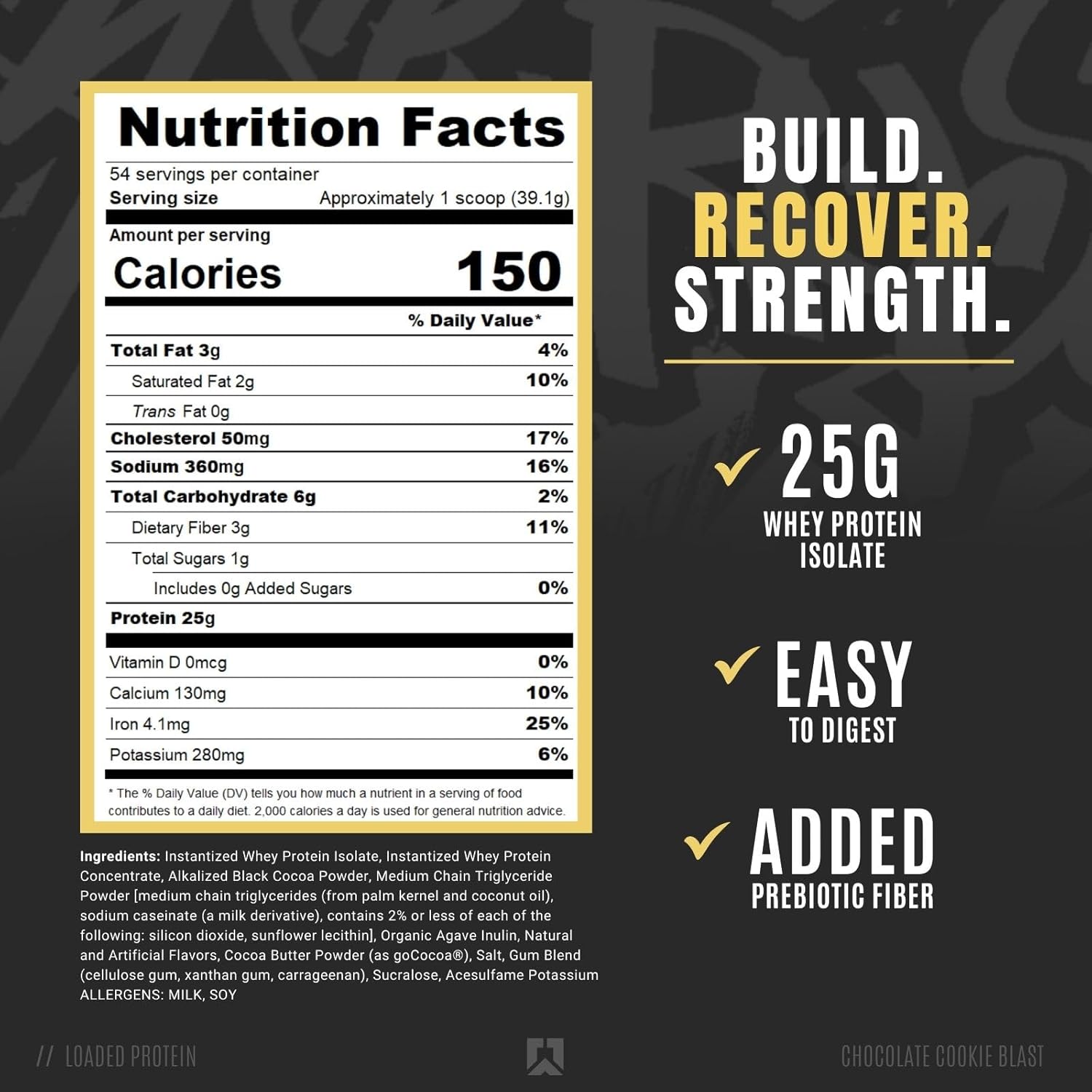 Loaded Protein Powder Chocolate Cookie Blast supplement facts label